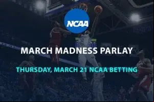 March Madness parlay